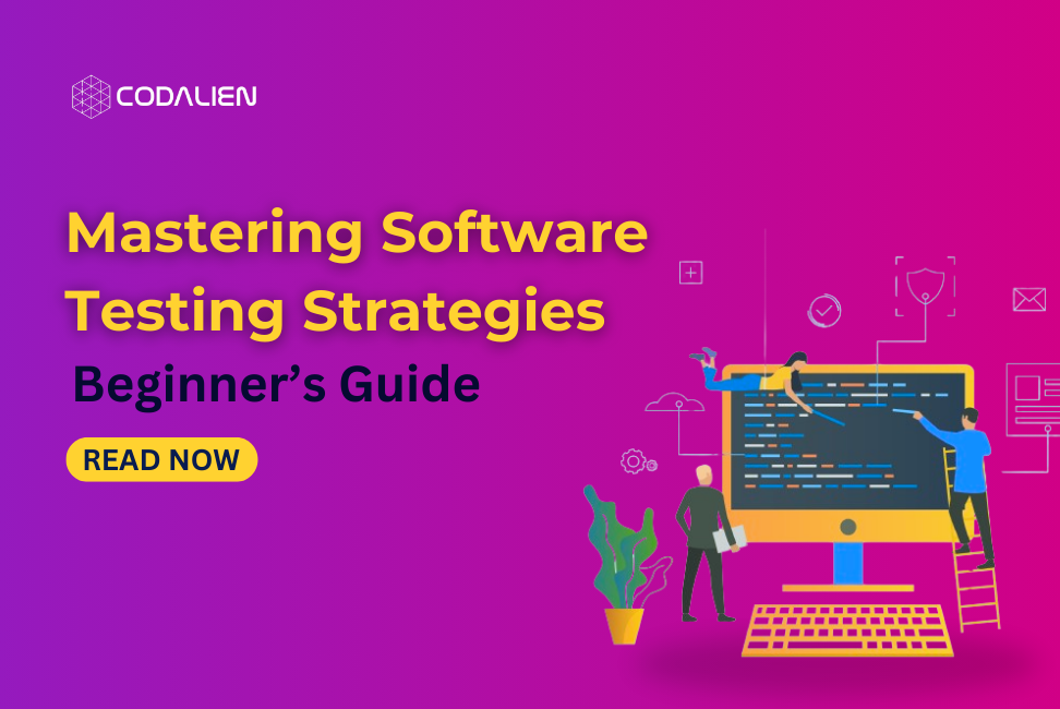 Mastering Software Testing Strategies: Beginner's Guide