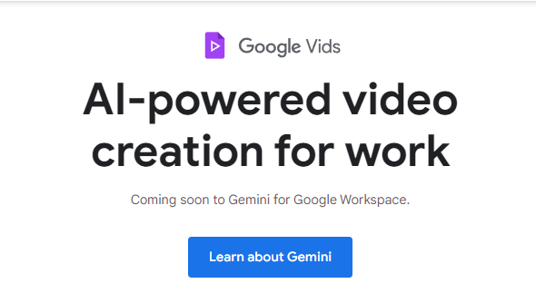 Google Vids- AI Powered Video Creation for Work