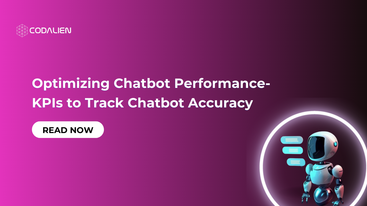 Optimizing Chatbot Performance: KPIs to Track Chatbot Accuracy