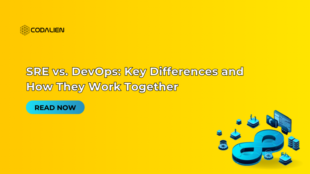 SRE Vs. DevOps: Roles, Differences, And Collaboration